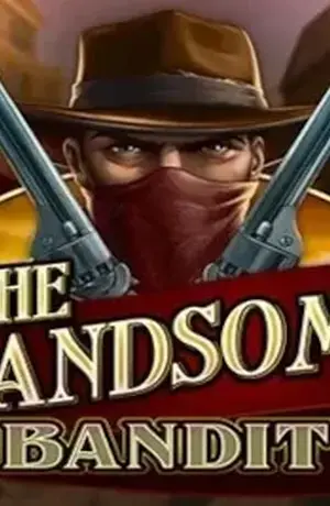 The Handsome Bandit